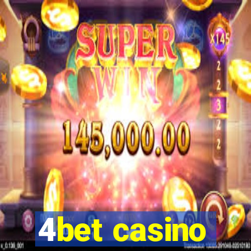 4bet casino